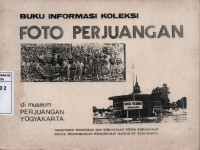 Buku informasi Koleksi Foto Perjuangan di Museum Perjuangan Yogyakarta