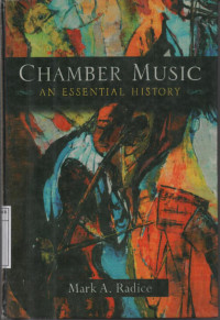 Image of Chamber Music an Essential History