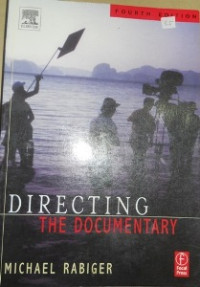 Directing the Documentary