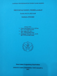 Penyusunan modul pembelajaran nama mata kuliah bahasa Inggris: laporan pengembangan bahan ajar daring