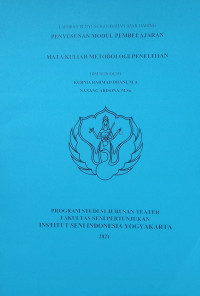 Image of Penyusunan modul pembelajaran mata kuliah metodologi penelitian: laporan penyusunan bahan ajar daring
