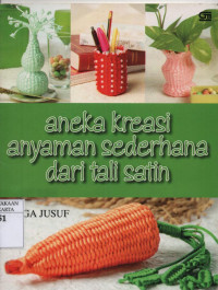 Image of Aneka Kreasi Anyaman Sederhana dari tali Satin