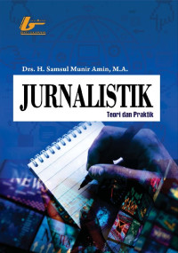 Image of Jurnalistik: teori dan praktik