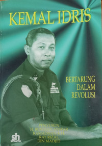 Image of Kemal Idris Bertarung Dalam Revolusi