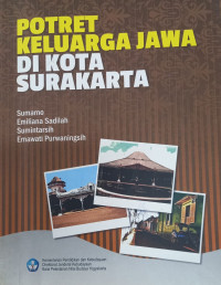 Potret Keluarga Jawa di Kota Surakarta