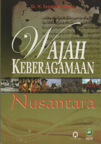 Wajah Keberagaman Nusantara