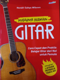 Mudahnya Bermain Gitar