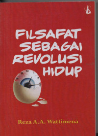 Filsafat Sebagai Revolusi Hidup