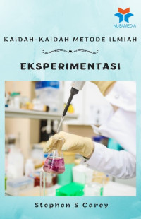 Kaidah-kaidah metode ilmiah; eksperimentasi