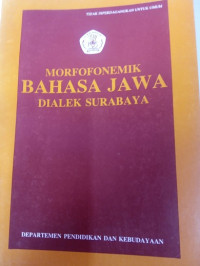 Morfofonemik Bahasa Jawa Dialek Surabaya