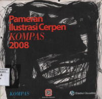 Pameran Ilustrasi Cerpen Kompas 2008