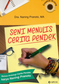 Seni Menulis Cerita Pendek: Creative Writing