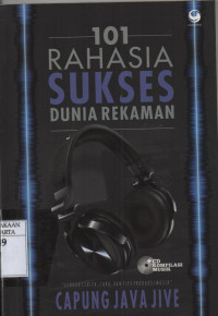 101 Rahasia Sukses Dunia Rekaman