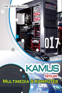 Kamus istilah multimedia dan komputer