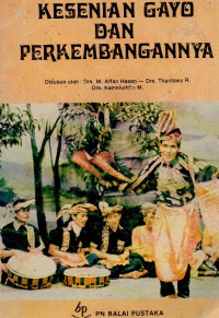 Kesenian Gayo dan Perkembangannya