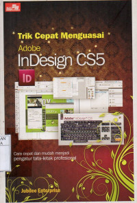 Image of Trik Cepat Menguasai Adobe InDesign CS5