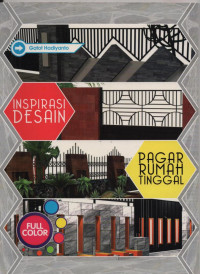 Inspirasi Desain Pagar Rumah Tinggal