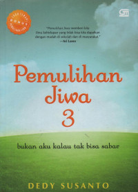 Pemulihan jiwa 3