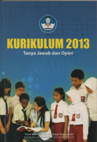 Image of Kurikulum 2013 : tanya jawab dan opini