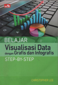 Belajar visualisasi data dengan grafis dan infografis: step-by-step