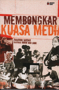 Membongkar Kuasa Media