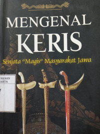 Image of Mengenal Keris : Senjata 
