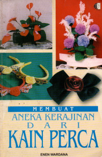 Image of Membuat Aneka Kerajinan dari Kain Perca