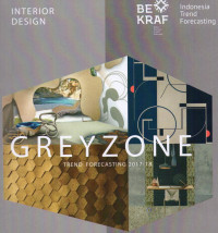 Greyzone Trend Forecasting 2017-18