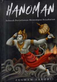 Image of Hanoman: Sebuah Perjalanan Menumpas Kejahatan