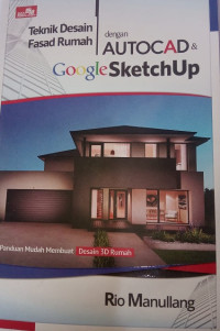Image of Teknik Desain Fasad Rumah dengan AutoCAD & Google Sketchup
