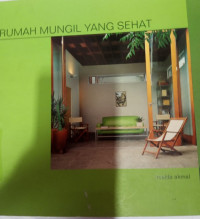 Rumah Mungil Yang Sehat