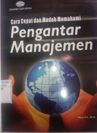 Image of Cara Cepat dan Mudah Memahami Pengantar Manajemen