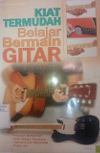 Image of Kiat Termudah Belajar Bermain Gitar
