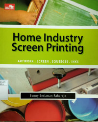 Home industry screen printing