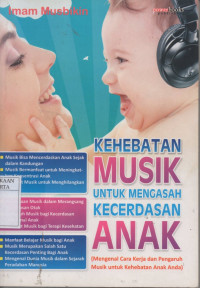 Kehebatan musik untuk mengasah kecerdasan anak