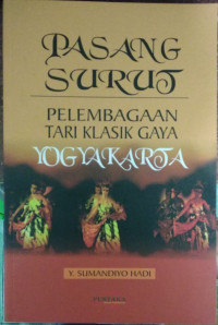 Image of Pasang surut pelembagaan tari klasik gaya Yogyakarta