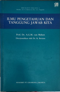 Ilmu pengetahuan dan tanggung jawab kita