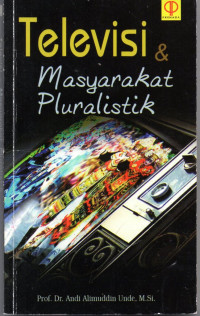 Televisi & masyarakat pluralistik