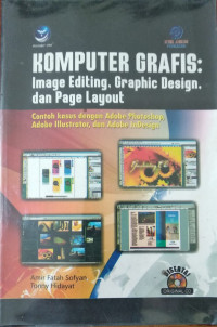 Image of Komputer grafis : image editing, raphic design, dan page layout