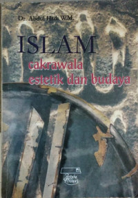 Image of Islam cakrawala estetik dan budaya