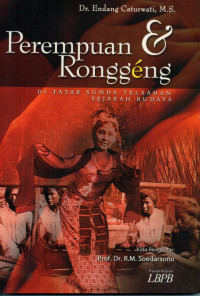 Image of Perempuan & ronggeng : di tatar Sunda telaahan sejarah budaya