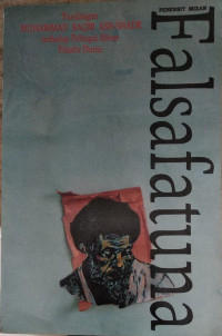 Image of Falsafatuna : pandangan Muhammad Baqir Ash-Shadr terhadap pelbagai aliran filsafat dunia