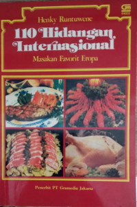 110 Hidangan internasional : Masakan favorit Eropa