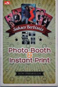 Sukses berbisnis photo booth dan instant print