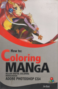 How to coloring Manga Belajar digital coloring menggunakan adobe photoshop CS4