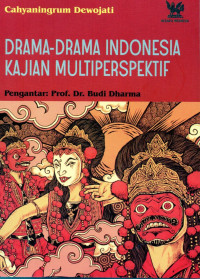 Image of Drama-Drama Indonesia Kajian Multiperspektif