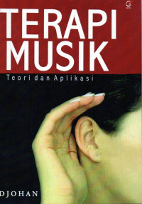 Image of Terapi musik : teori dan aplikasi