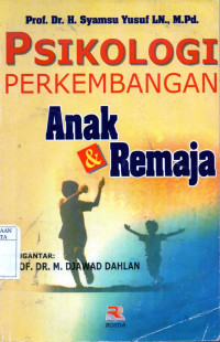 Psikologi perkembangan anak & remaja