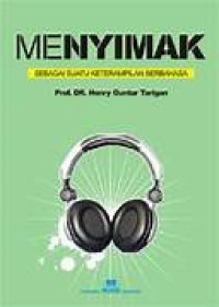 Image of Menyimak:  Sebagai Suatu Keterampilan Berbahasa