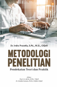 Metodologi Penelitian Pendekatan Teori dan Praktik